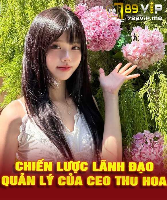 CEO Thu Hoa