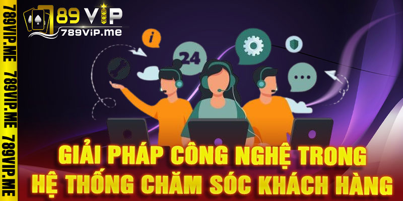  Chăm Sóc Khách Hàng