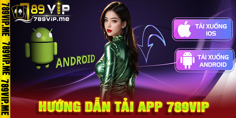 Tải App 789VIP