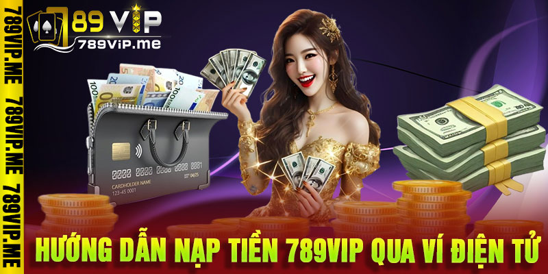 nạp tiền 789VIP