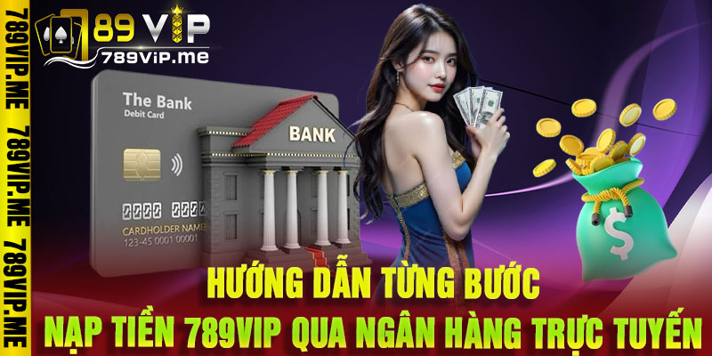 nạp tiền 789VIP