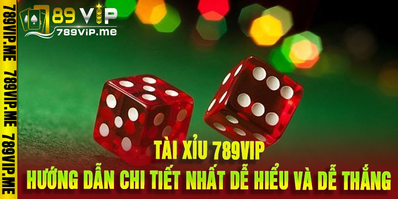 Tài Xỉu 789VIP